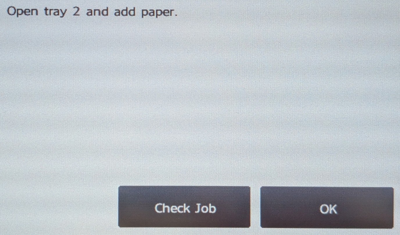 MFD Out of Paper Message