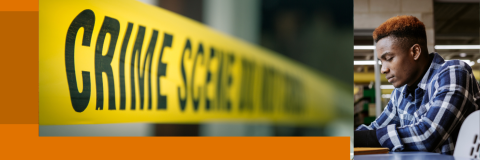 Crime scene incestigation tape plus a separate image of a Criminal Justice student studying.